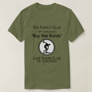 Köp Krig Bonds, Sjö Shore Klubb, Chicago, IL T Shirt