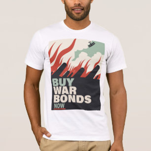 Köp Krig-obligationer nu. T Shirt