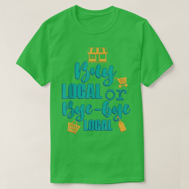 Köp lokala lantbrukare - grafisk design t shirt (Design framsida)