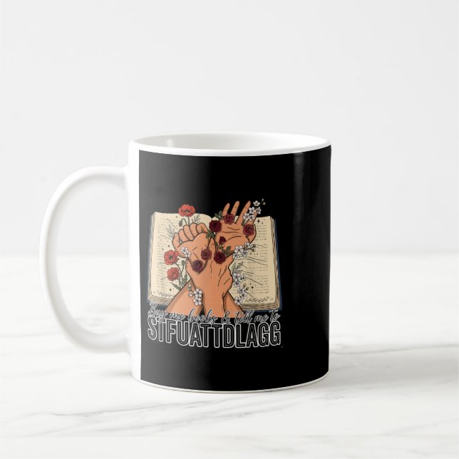Köp Mig Böcker Berätta För Mig Attdlagg Bokläser Kaffemugg (Vänster)