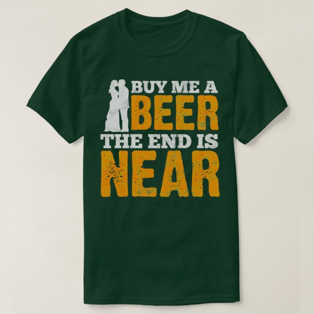 Köp mig en Beer Bachelor Party Bride amp Groom Gif T Shirt (Design framsida)