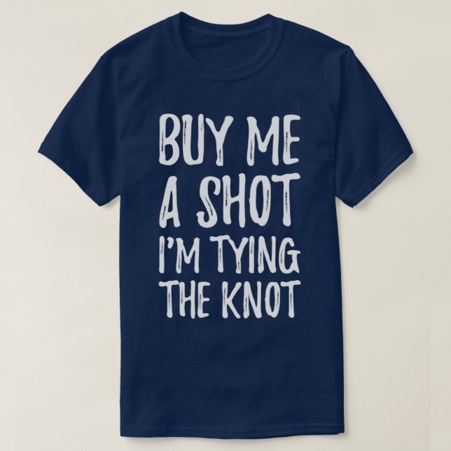 Köp mig en Shot Ix27m Gifter sig 3 T Shirt (Design framsida)