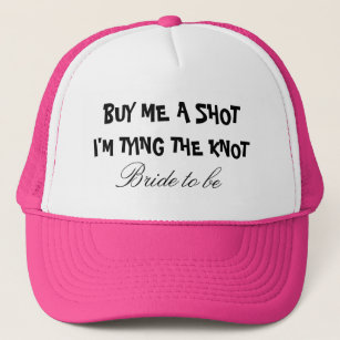 Köp mig en skjuten I-förmiddag gifter sig hatten Truckerkeps