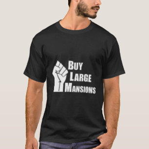 Köp stora Mansions Blm Funny Politisk T Shirt
