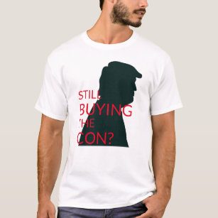 Köper du fortfarande Con?   Anti-trender T Shirt