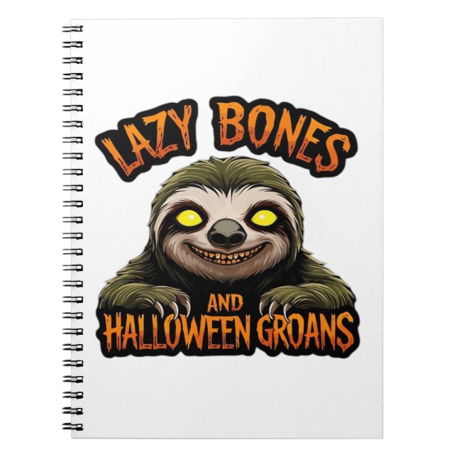 Kopia av Lazy Bones and Halloween Groans - Creepy  Anteckningsbok (Framsidan)