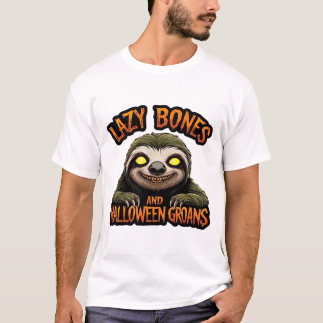 Kopia av Lazy Bones och Halloween Groans - Kuslig  T Shirt (Framsida)