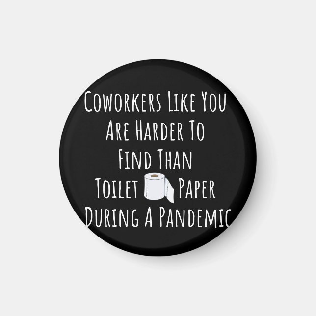 Kopia av medarbetare som du är svårare att hitta ä magnet (Framsidan)