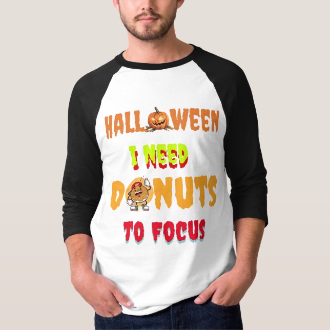 Kopiera Halloween-shieriterna... Jag behöver donut T Shirt (Framsida)