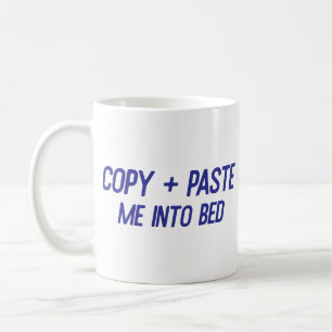 Kopiera + Klistra in mig i Bed Funny Office Co-Wor Kaffemugg