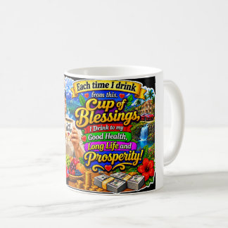 "Kopp för välsignelser" God hälsa och välstånd Kaffemugg