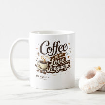 Kopp - Kaffe är mitt kärleksspråk