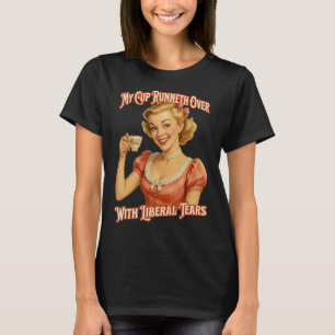Kopp kör över med liberalerna Tårar Konservativ T Shirt