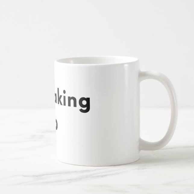 Kopp med minimalistisk typografi: Vaknar fortfaran (Höger)