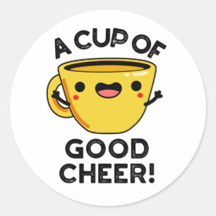 Kopp om Bra Cheer Funny Kopp Pun Runt Klistermärke