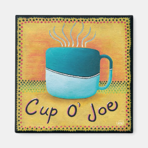 Kopp till Joe Coffee Älskare Magnet