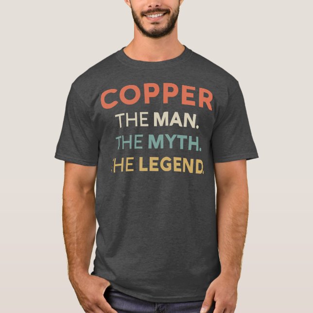 Koppar människan myten om Namn i legend T Shirt (Framsida)