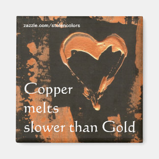 Koppar smälter långsammare än Guld Magnet