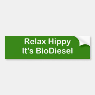 Koppla av hippyen som det är BioDiesel Bildekal