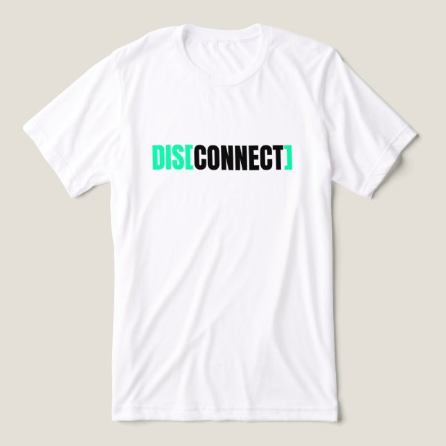 Koppla från fet typografi t shirt (Design Framsida)