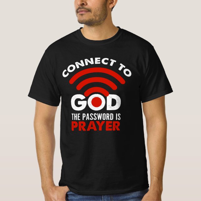 Koppla till Gud med lösenordsbölaren och ge Christ T Shirt (Framsida)
