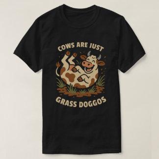 Kor är bara gräsdogmer t shirt