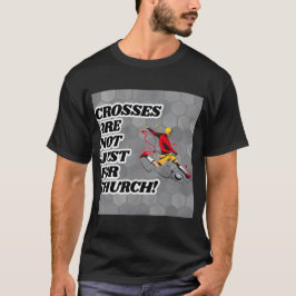 Kor är inte bara till kyrkans fräckhet t shirt