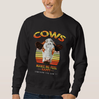 Kor får mig att känna att Lycklig Cow Land-odlare Lång Ärmad Tröja