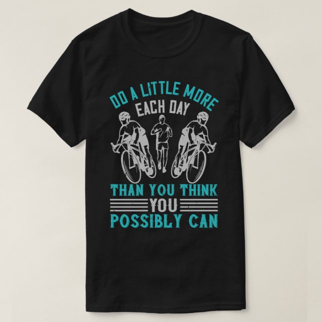 Kör Gör lite mer än du tänka T Shirt (Design framsida)