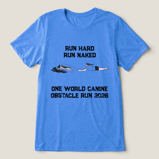 Kör hårt kör naken 2026 t shirt (Design Framsida)