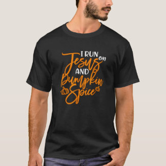 Kör i Springa på Jesus och Pumpkin Spice T Shirt