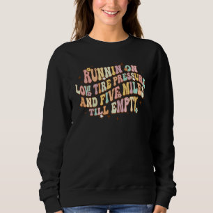 Kör med lågt däcktryck och fem miles kvar till E T Shirt