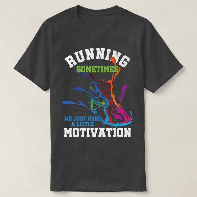 Kör Motivation Springa Springer Joging Sprinting M T Shirt (Design framsida)