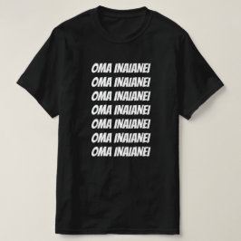 kör nu på Maori - oma inaianei T Shirt