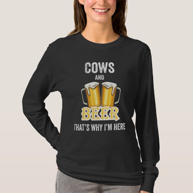 Kor och öl är därför jag är här t shirt (Framsida)