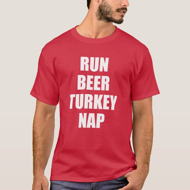 Kör öl Turkiet ta sig en tupplur (PÅ MÖRK) T Shirt (Framsida)