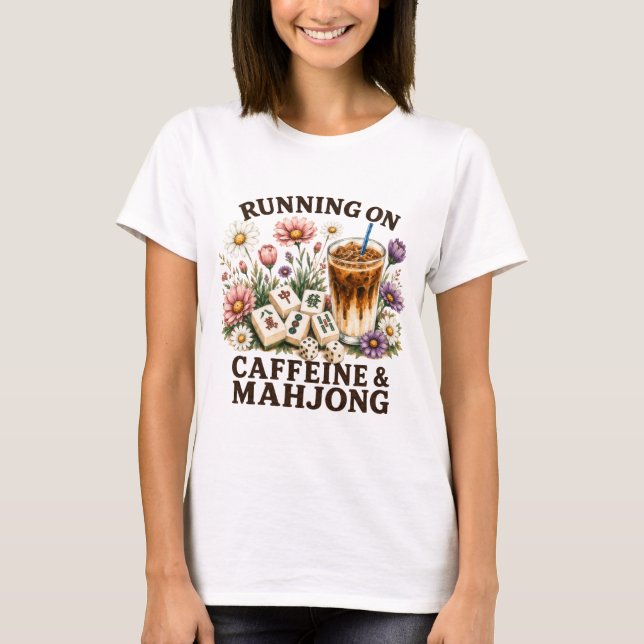 Kör på Koffein & Mahjong T Shirt (Framsida)