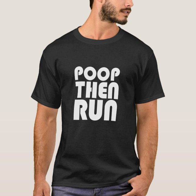 Kör skämt, sedan Springa för Marathon-Springerna T Shirt (Framsida)