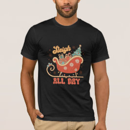 Kör släde hela dagen t shirt
