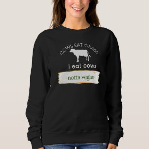 Kor som äter gräs i kor som inte får Vegan-kött T Shirt
