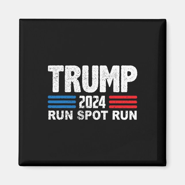 Kör Spot Spring Trump Debyte Citat Roligt Politisk Magnet (Framsidan)