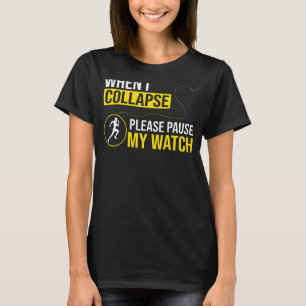 Kör Springer när jag komprimerar, pausa min webbsi T Shirt