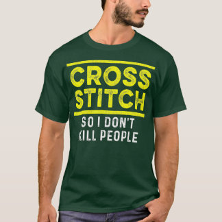 Kor Stitch People CrossStitching Craft Älskare T Shirt