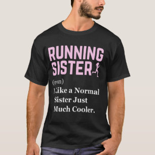 Kör Syster Definition Funny Springer Joging Syrran T Shirt