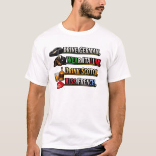 Kör tyska Bär italienska Drick skotsk Kyss franska T Shirt