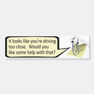 "Köra för nära?" Clippy Bildekal