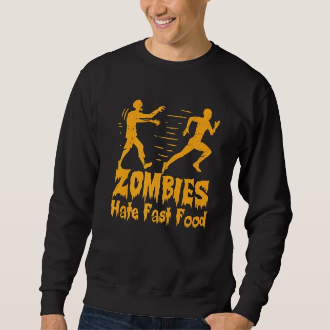 Köra Halloween Zombies Hate Fast Food Lång Ärmad Tröja (Framsida)
