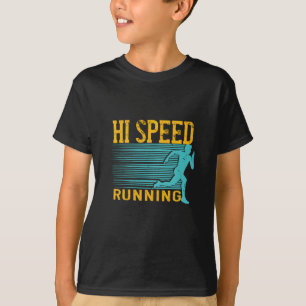 Köra - Körning av hög hastighet T Shirt