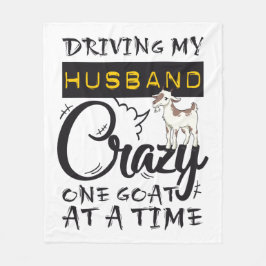 Köra min Make Crazy One Goat åt gången Fleecefilt