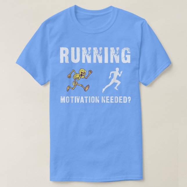 Köra Motivation Skeleton Chase Funny T Shirt (Design framsida)